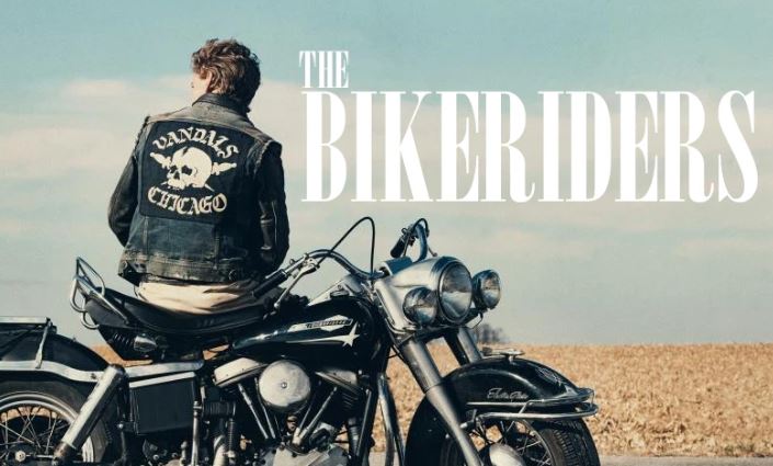 The Bikeriders (2024) เดอะ ไบค์ไรเดอร์ส